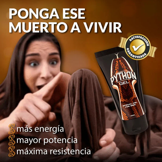Python Gel™ – Más volumen, más resistencia, más placer… ¡más de ti!